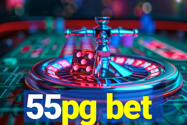 55pg bet